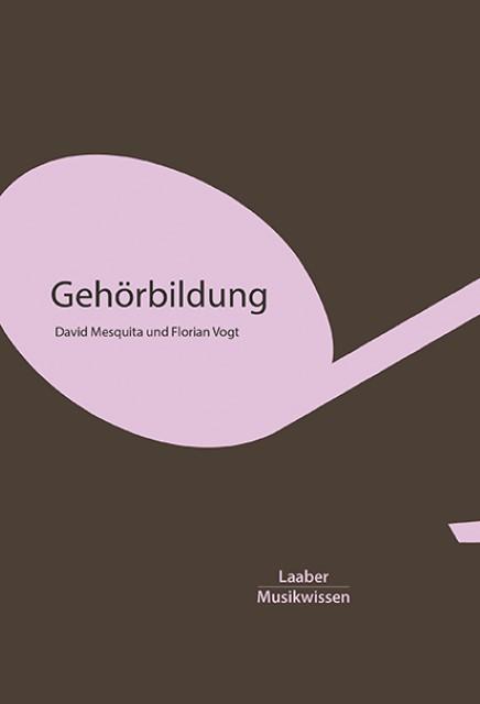 Produktbild Gehörbildung (Deutsch, David Mesquita, Florian Vogt, 2025)