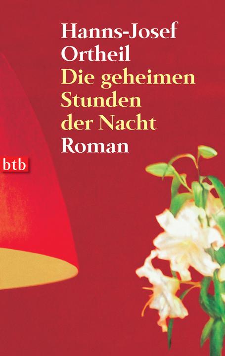 Produktbild Die geheimen Stunden der Nacht (Deutsch, Hanns-Josef Ortheil, 2007)