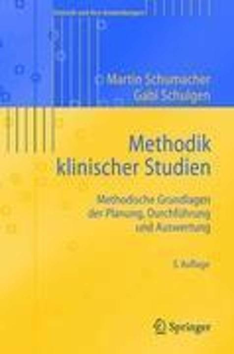 Image du produit Methodik klinischer Studien (Allemand, Martin Schumacher, Gabi Schulgen, 2008)
