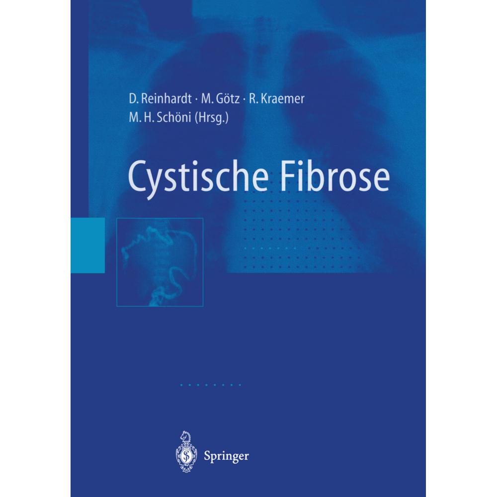 Cystische Fibrose, Fachbücher von M. Schöni, R. Kraemer, M. Götz, D. Reinhardt