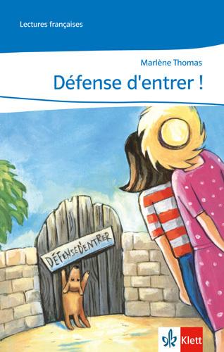 Produktbild Defense d'entrer! (Deutsch, Französisch, Marlène Thomas, 2004)