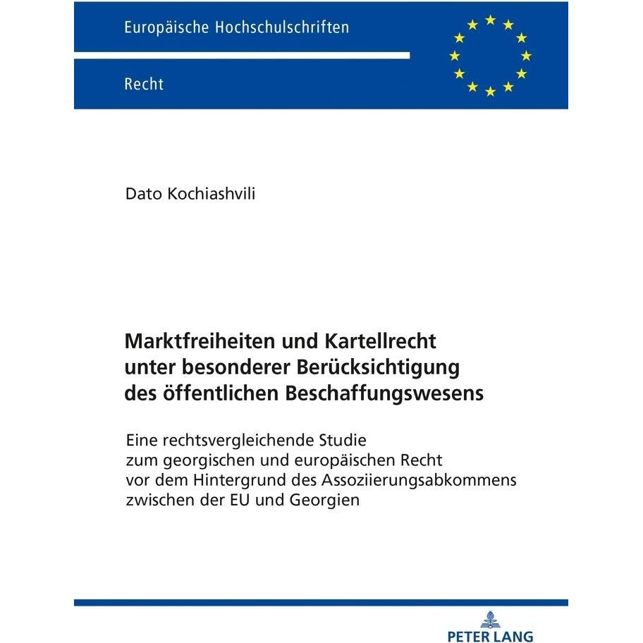 Marktfreiheiten und Kartellrecht unter besonderer Berücksichtigung des öffentlichen Beschaffungswese, Fachbücher von Dat...