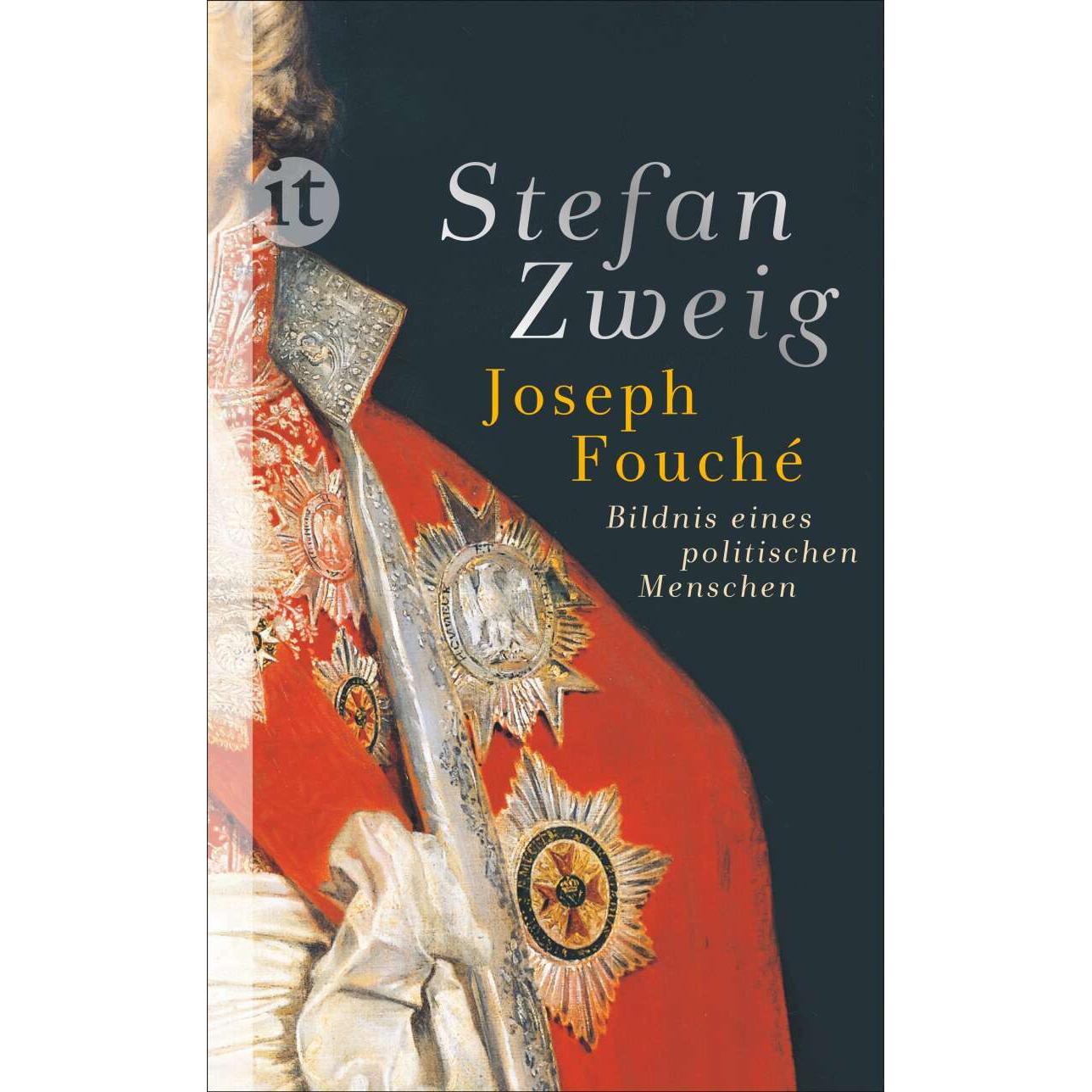 Joseph Fouché, Belletristik von Stefan Zweig