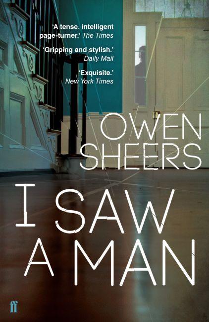 Produktbild I Saw A Man (Englisch, Owen Sheers, 2016)
