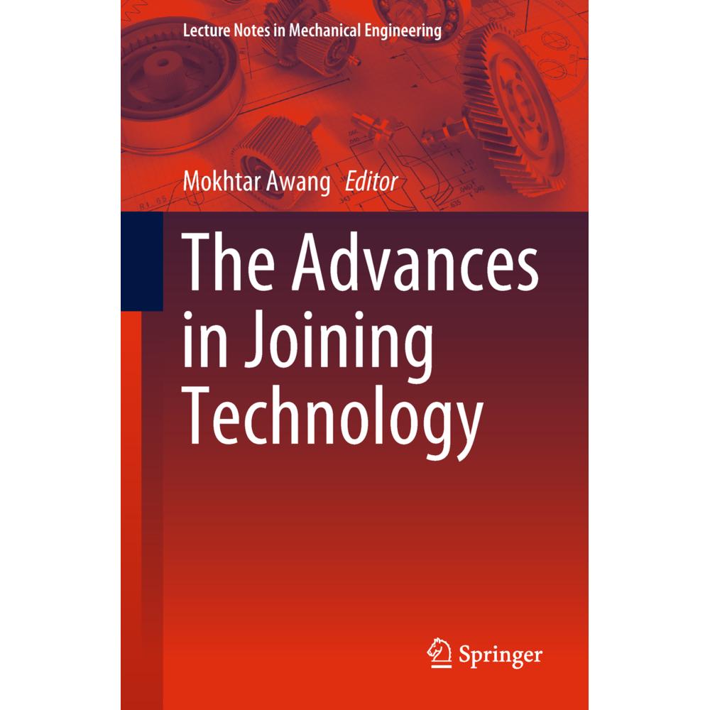 The Advances in Joining Technology, Fachbücher von Mokhtar Awang