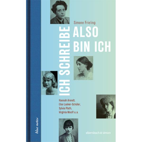 Ich schreibe, also bin ich, Sachbücher von Simone Frieling