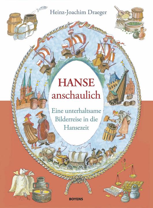 Produktbild Hanse anschaulich (Deutsch, Heinz-Joachim Draeger, 2015)