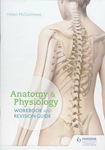 Image du produit Anatomy & Physiology Workbook and Revision Guide (Anglais, Helen McGuinness, 2018)