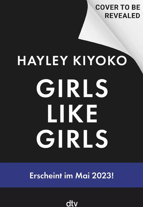 Actual product image Girls like girls – Sag mir nicht, wie ich mich fühle (German, Hayley Kiyoko, Yola Schmitz, 2023)