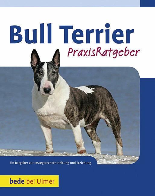 Produktbild Bull Terrier (Deutsch, Bethany Gibson, 2010)