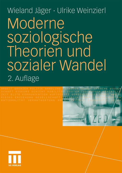 Produktbild Moderne soziologische Theorien und sozialer Wandel (Deutsch, Ulrike Weinzierl, Wieland Jäger, 2011)