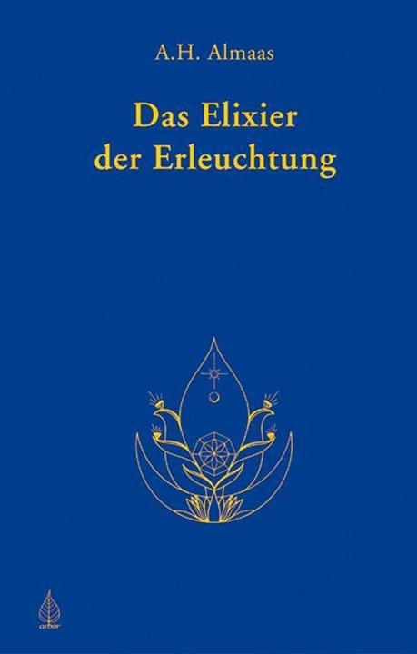 Produktbild Das Elixier der Erleuchtung (Deutsch, A.H. Almaas, 2007)