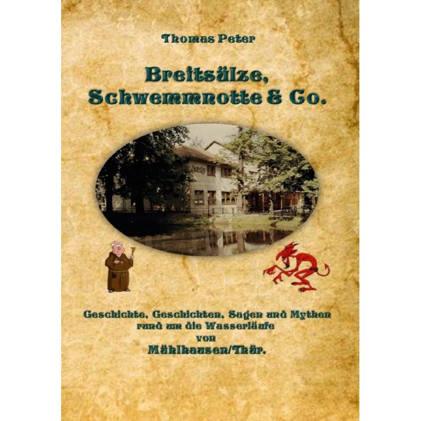 Breitsülze, Schwemmnotte & Co., Sachbücher von Thomas Peter