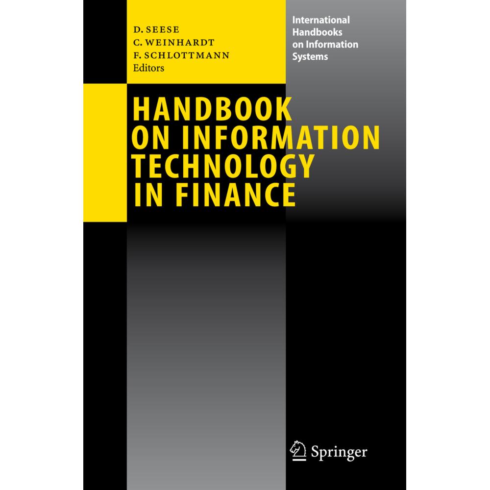 Handbook on Information Technology in Finance, Fachbücher von Christof Weinhardt, Detlef Seese, Frank Schlottmann