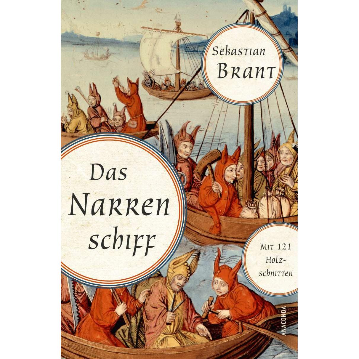 Das Narrenschiff, Belletristik von Sebastian Brant