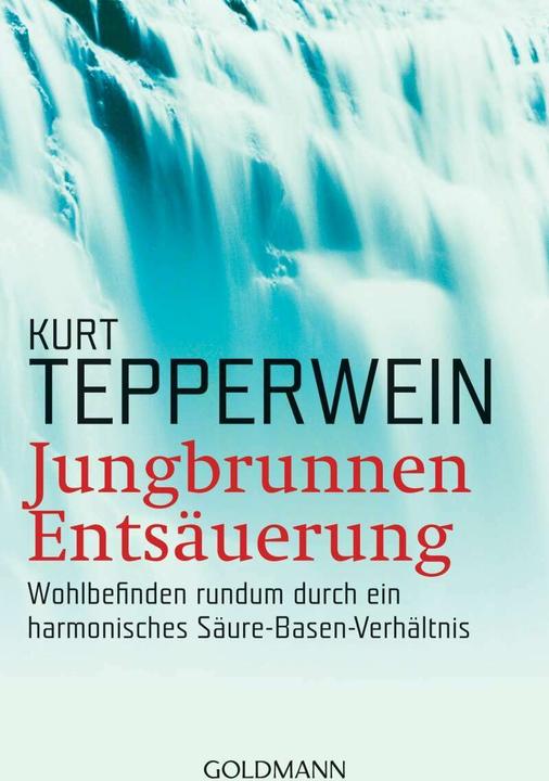 Produktbild Jungbrunnen Entsäuerung (Deutsch, Kurt Tepperwein, 2001)