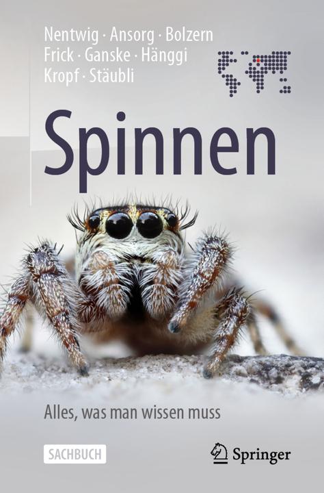 Actual product image Spinnen - Alles, was man wissen muss (German, Ambros Hänggi, Angelo Bolzern, Anna Stäubli, Anne-Sarah Ganske, Christian Kropf, Holger Frick, Jutta Ansorg, Wolfgang Nentwig, 2022)