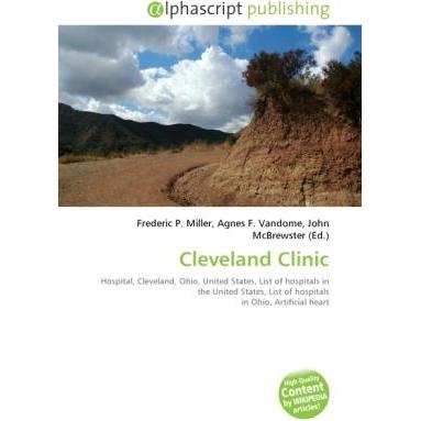 Cleveland Clinic, Fachbücher von Agnes F. Vandome, John McBrewster, Frederic P. Miller