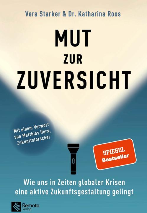 Image du produit Remote Verlag Mut zur Zuversicht (Allemand, Katharina Dr. Roos, Vera Starker, 2024)