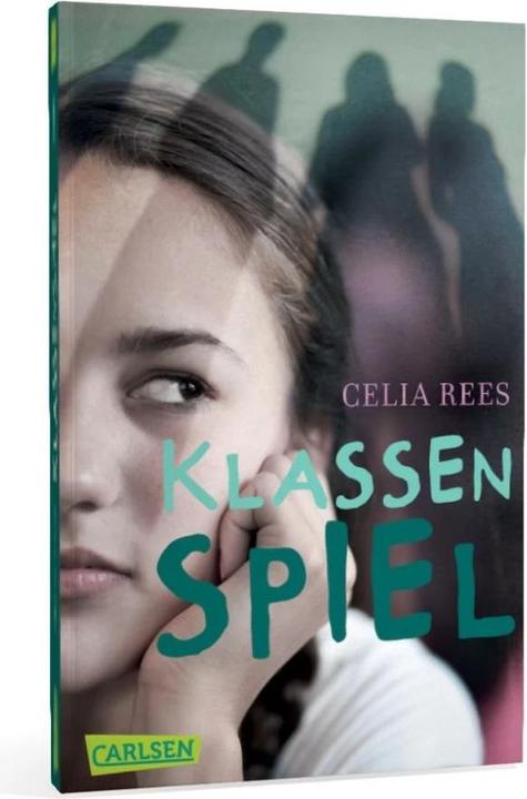 Produktbild Klassenspiel (Deutsch, Celia Rees, 2004)