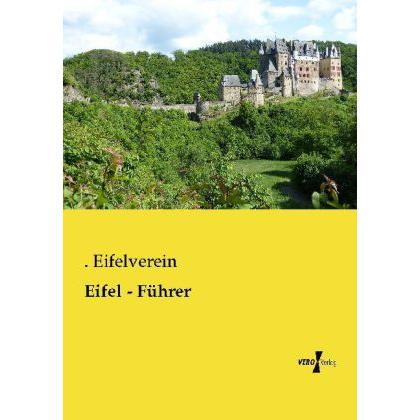 Eifel - Führer, Ratgeber