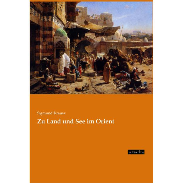 Zu Land und See im Orient, Ratgeber
