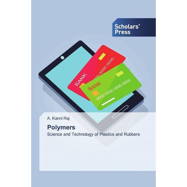 Polymers, Fachbücher von A. Kanni Raj