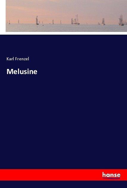Produktbild Melusine (Deutsch, Karl Frenzel, 2017)