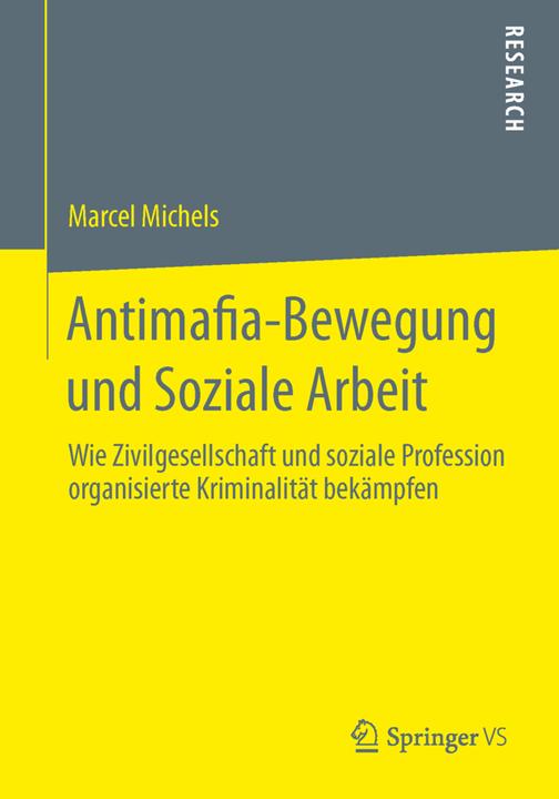 Produktbild Antimafia-Bewegung und Soziale Arbeit (Deutsch, Marcel Michels, 2013)