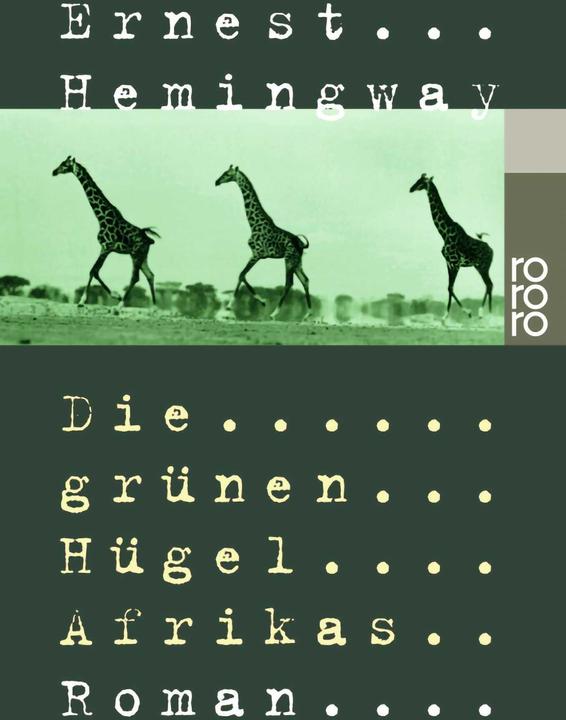 Produktbild Die grünen Hügel Afrikas (Deutsch, Ernest Hemingway, 1999)