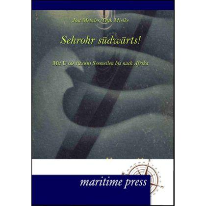 Sehrohr südwärts!, Sachbücher