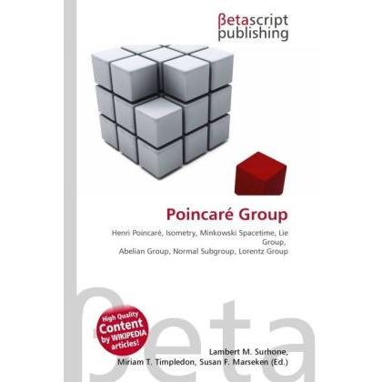 Thumbnail - Poincaré Group, Fachbücher von Lambert M. Surhone, Miriam T. Timpledon, Susan F. Marseken