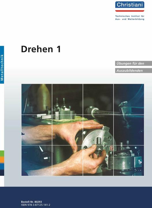 Produktbild Drehen 1. Übungen für den Auszubildenden (Deutsch, Paul, 2001)