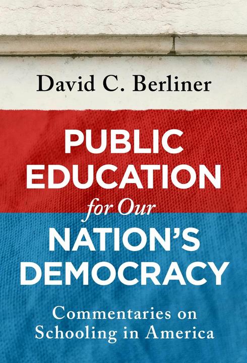 Actual product image Public Education for Our Nation's Democracy (English, David C. Berliner, 2025)