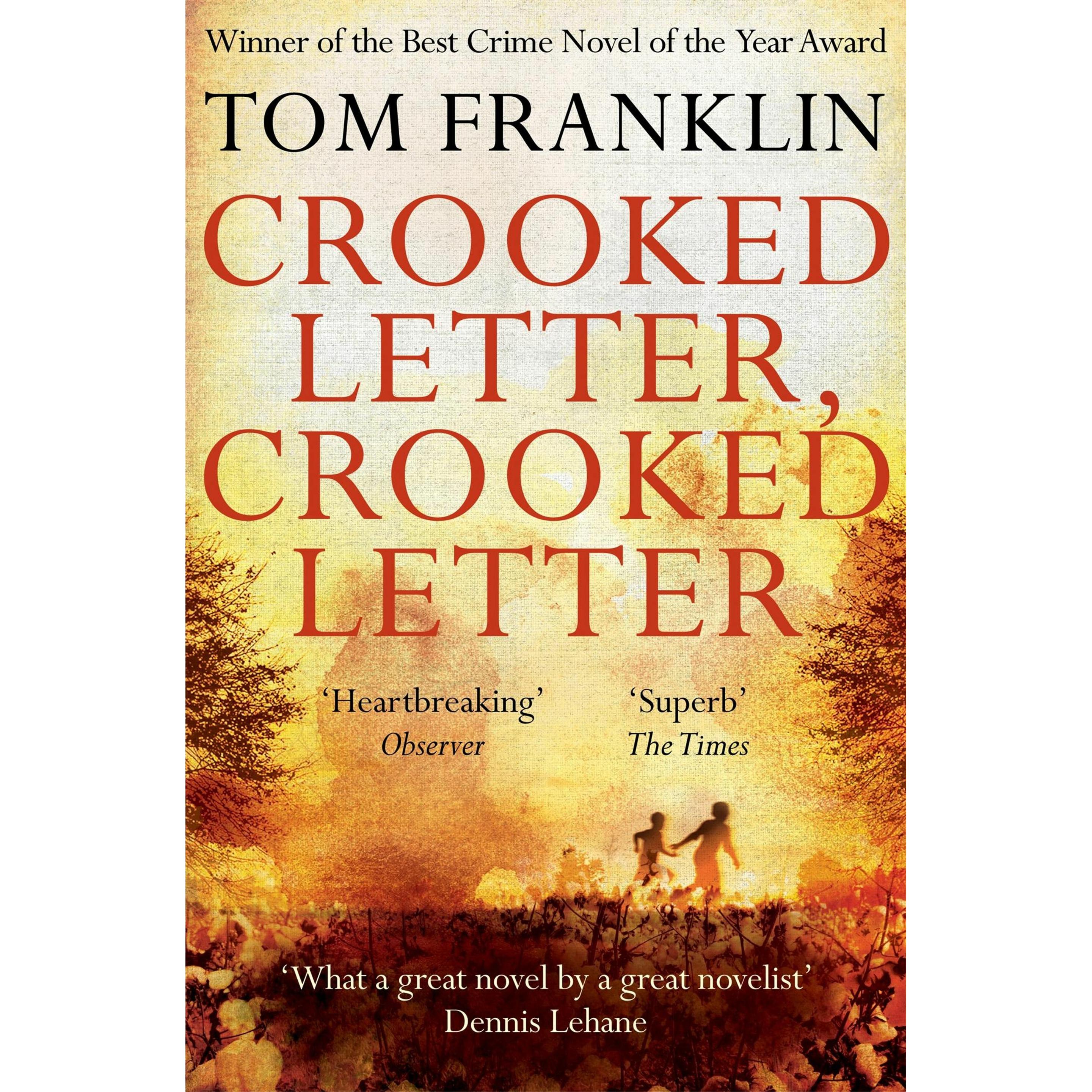 Thumbnail - Crooked Letter, Crooked Letter, Belletristik von Tom Franklin