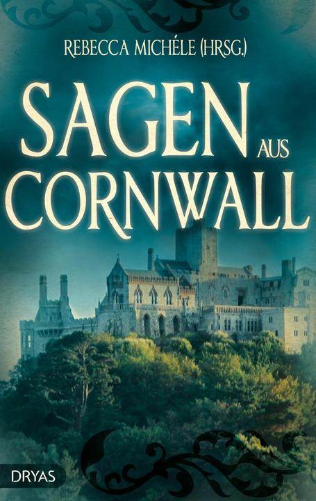 Produktbild Sagen aus Cornwall (Deutsch, Rebecca Michéle, 2018)