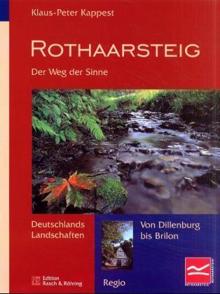 Produktbild Rothaarsteig. Der Weg der Sinne (Deutsch, Klaus P Kappest, 2001)