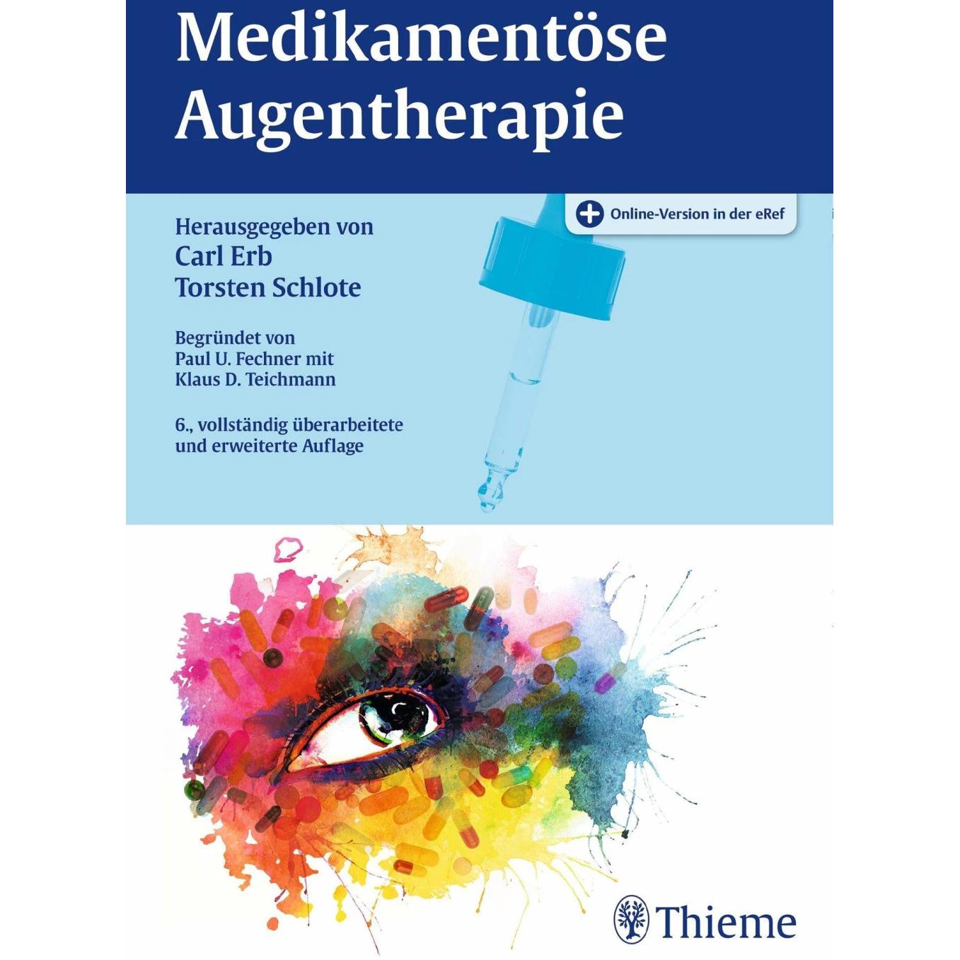 Medikamentöse Augentherapie, Fachbücher von Carl Erb, Torsten Schlote