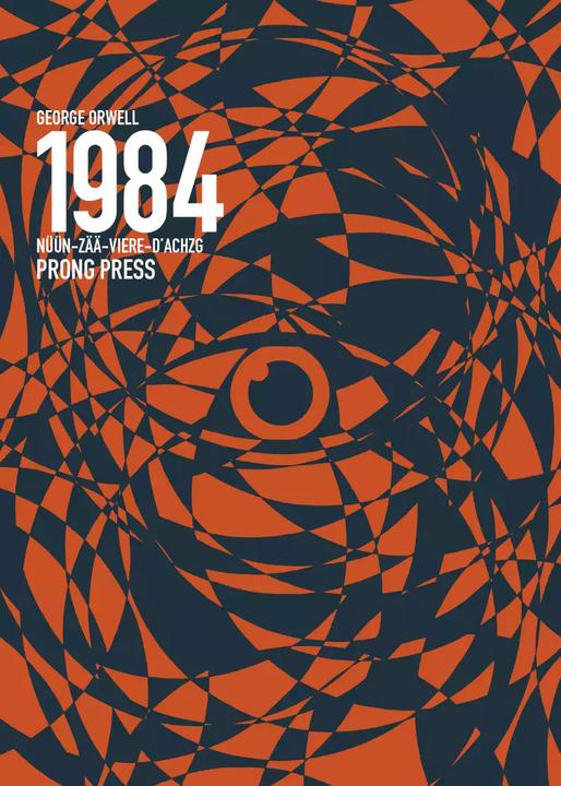 Produktbild 1984 (Schweizerdeutsch, George Orwell, 2022)