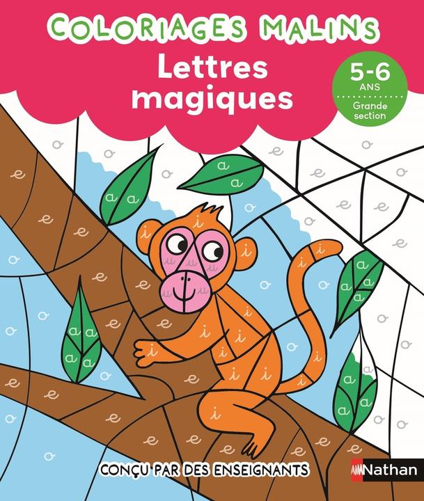 Produktbild Coloriages malins : lettres magiques, 5-6 ans, grande section (Französisch, Chica Stéphanie, 2024)