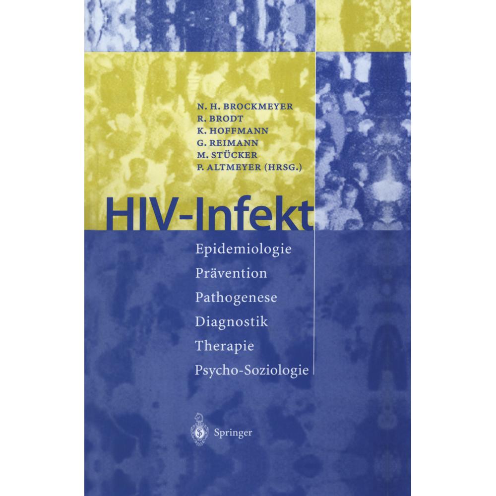 HIV-Infekt, Fachbücher von Klaus Hoffmann, Markus Stücker, Peter Altmeyer, R. Brodt, G. Reimann, Norbert H. Brockmeyer