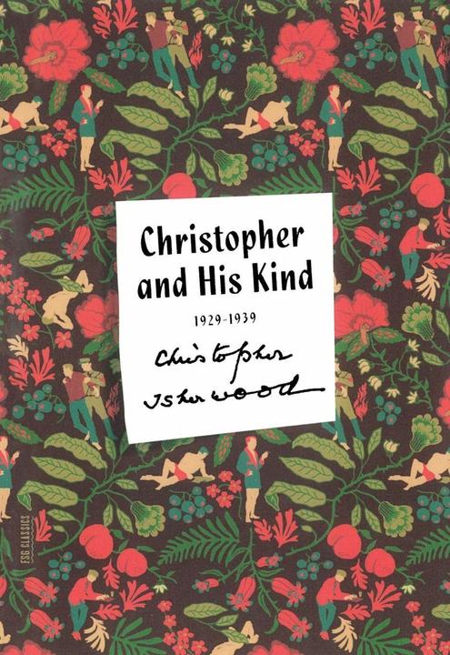 Produktbild Christopher and His Kind (Englisch, Christopher Isherwood, 2015)