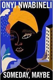 Actual product image Someday, Maybe (English, 2023)