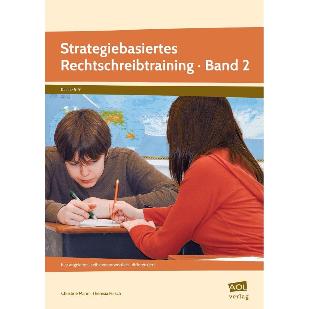 Strategiebasiertes Rechtschreibtraining Band 2, Schulbücher von Christine Mann, Theresia Hirsch
