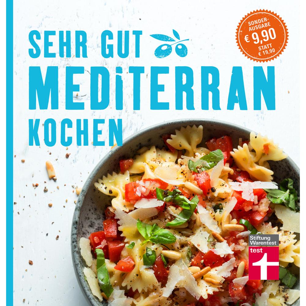 Sehr gut mediterran kochen, Ratgeber von Christian Soehlke, Dorothee Soehlke-Lennert