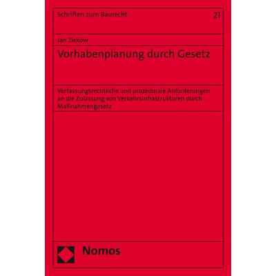Vorhabenplanung durch Gesetz, Fachbücher von Jan Ziekow