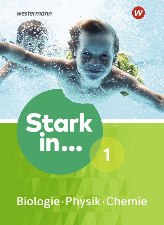 Produktbild Stark in Biologie/Physik/Chemie 1. Ausgabe 2017. Schülerband (Deutsch, 2017)