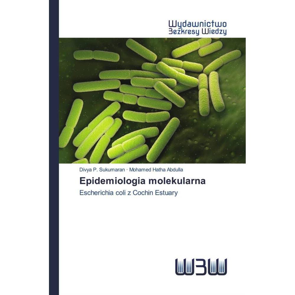 Thumbnail - Epidemiologia molekularna, Fachbücher von Mohamed Hatha Abdulla, Divya P. Sukumaran