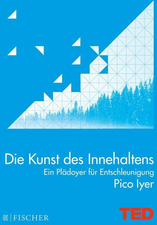 Produktbild Die Kunst des Innehaltens (Deutsch, Pico Iyer, 2016)