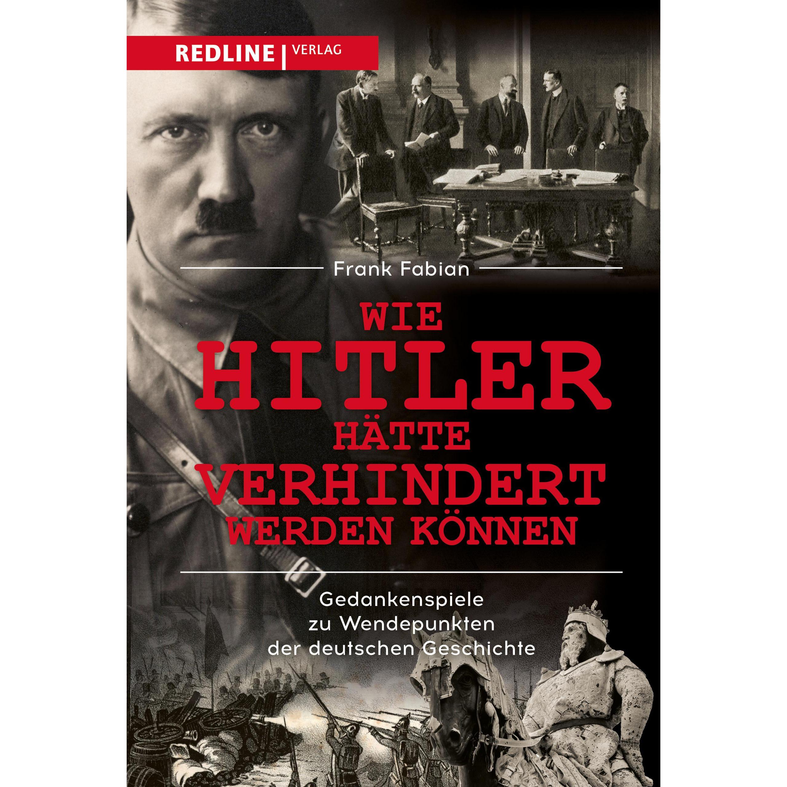 Wie Hitler hätte verhindert werden können, Sachbücher von Frank Fabian